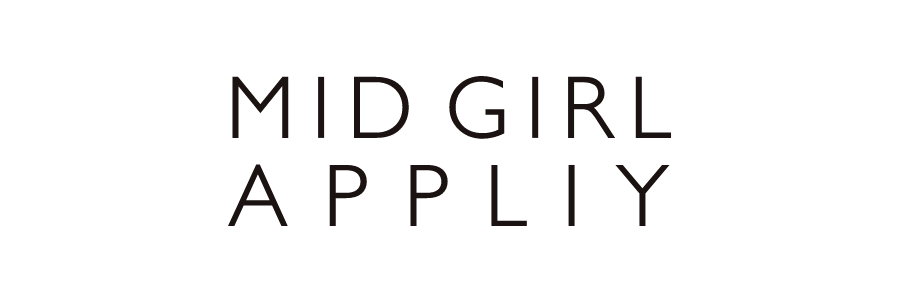 MID GIRL APPLIY
